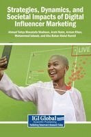 Ahmad Yahya Moustafa Shaheen, Arshi Naim, Arman Khan - Strategies, Dynamics, and Societal Impacts of Digital Influencer Marketing, Inbunden
