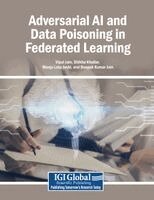 Vipul Jain, Shikha Khullar - Adversarial AI and Data Poisoning in Federated Learning, Häftad