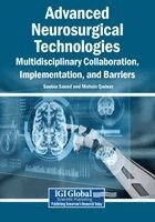 Soobia Saeed, Mohsin Qadeer - Advanced Neurosurgical Technologies: Multidisciplinary Collaboration, Implementation, and Barriers, Häftad. Tillgänglighet: Lägg i varukorg