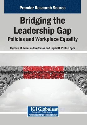 bokomslag Bridging the Leadership Gap: Policies and Workplace Equality