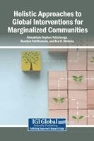 Ndwakhulu Sephen Tshishonga, Rendani Tshifhumulo, Eve D Mafema - Holistic Approaches to Global Interventions for Marginalized Communities, Inbunden