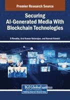 bokomslag Securing AI-Generated Media With Blockchain Technologies