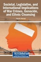 Piotr Pietrzak - Societal, Legislative, and International Implications of War Crimes, Genocide, and Ethnic Cleansing, Inbunden