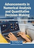 Serkan Derici - Advancements in Numerical Analysis and Quantitative Decision-Making, Häftad
