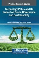 Penpim Phuangsuwan, Parichat Jaipong - Technology Policy and Its Impact on Green Governance and Sustainability, Inbunden