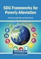 Amit Anand, Jyothis Mary - SDG Frameworks for Poverty Alleviation, Häftad