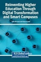 Reinventing Higher Education Through Digital Transformation and Smart Campuses