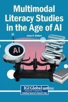 Jason D Dehart - Multimodal Literacy Studies in the Age of AI, Inbunden