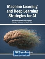Amel Mounia Djebbar, Adnen El Amraoui - Machine Learning and Deep Learning Strategies for AI, Häftad