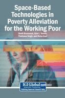 Shelli Brunswick, Kyla L Tennin, Tilottama Singh, Richa Goel - Space-Based Technologies in Poverty Alleviation for the Working Poor, Inbunden. Tillgänglighet: Lägg i varukorg