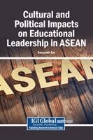 Sereyrath Em - Cultural and Political Impacts on Educational Leadership in ASEAN, Inbunden