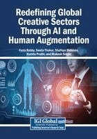 Fazla Rabby, Sweta Thakur - Redefining Global Creative Sectors Through AI and Human Augmentation, Häftad