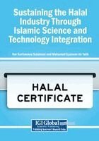 Nor Surilawana Sulaiman, Mohamed Syazwan Ab Talib - Sustaining the Halal Industry Through Islamic Science and Technology Integration, Häftad