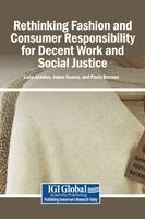 Luzia Arantes, Joana Soares, Paula Barroso - Rethinking Fashion and Consumer Responsibility for Decent Work and Social Justice, Inbunden