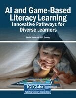Leslie Haas, Jill T. Tussey - AI and Game-Based Literacy Learning: Innovative Pathways for Diverse Learners, Häftad
