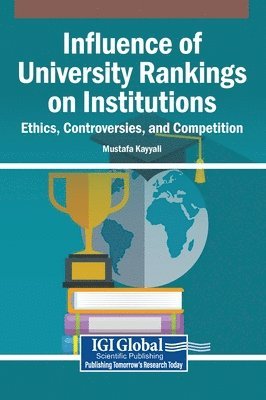 Mustafa Kayyali - Influence of University Rankings on Institutions, Inbunden