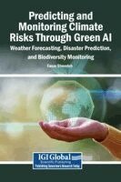 Fanar Shwedeh - Predicting and Monitoring Climate Risks Through Green AI, Inbunden