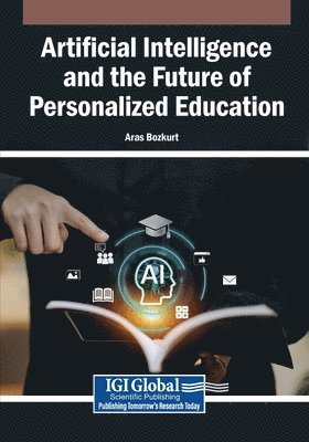 Aras Bozkurt - Artificial Intelligence and the Future of Personalized Education, Häftad