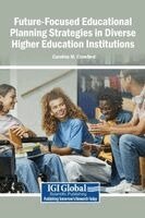 Caroline M Crawford - Future-Focused Educational Planning Strategies in Diverse Higher Education Institutions, Inbunden
