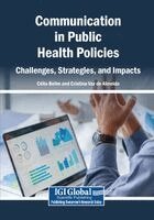 Célia Belim, Cristina Vaz de Almeida - Communication in Public Health Policies: Challenges, Strategies, and Impacts, Häftad