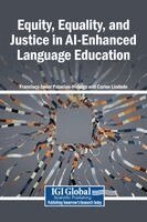 Francisco Javier Palacios-Hidalgo, Carlos Lindade - Equity, Equality, and Justice in AI-Enhanced Language Education, Inbunden
