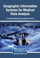 M. Anandhavalli Muniasamy, Mrinal Kanti Ghose - Geographic Information Systems for Medical Data Analysis, Häftad