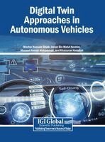 Mazhar Hussain Shaik, Imran Bin Mohd Ibrahim, Masood Ahmad Mahammad - Digital Twin Approaches in Autonomous Vehicles, Inbunden