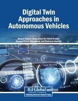 Mazhar Hussain Shaik, Imran Bin Mohd Ibrahim - Digital Twin Approaches in Autonomous Vehicles, Häftad
