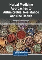 Odangowei Inetiminebi Ogidi - Herbal Medicine Approaches to Antimicrobial Resistance and One Health, Häftad