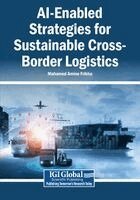Mohamed Amine Frikha - AI-Enabled Strategies for Sustainable Cross-Border Logistics, Häftad