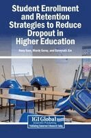 Sam Rany, Mardy Serey, Sereyrath Em - Student Enrollment and Retention Strategies to Reduce Dropout in Higher Education, Inbunden