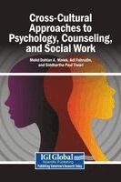 Mohd Dahlan a Malek, Adi Fahrudin, Siddhartha Paul Tiwari - Cross-Cultural Approaches to Psychology, Counseling, and Social Work, Inbunden