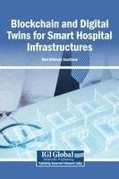Ben Othman Soufiane - Blockchain and Digital Twins for Smart Hospital Infrastructures, Inbunden