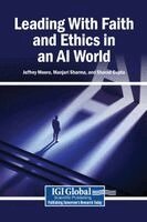 Jeffrey Moore, Manjari Sharma, Sharad Gupta - Leading With Faith and Ethics in an AI World, Inbunden