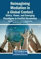 Suzzette A. Harriott, Kathleen Ruane Leedy - Reimagining Mediation in a Global Context: Ethics, Power, and Emerging Paradigms in Conflict Resolution, Häftad. Tillgänglighet: Lägg i varukorg