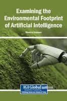 Momina Shaheen - Examining the Environmental Footprint of Artificial Intelligence, Inbunden