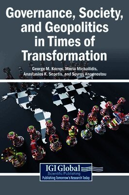 Governance, Society, and Geopolitics in Times of Transformation