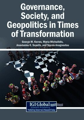 Governance, Society, and Geopolitics in Times of Transformation