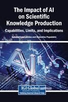 Konstantinos Lavidas, Stamatios Papadakis - Impact of AI on Scientific Knowledge Production: Capabilities, Limits, and Implications, Inbunden. Tillgänglighet: Lägg i varukorg