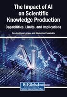 Konstantinos Lavidas, Stamatios Papadakis - The Impact of AI on Scientific Knowledge Production: Capabilities, Limits, and Implications, Häftad. Tillgänglighet: Lägg i varukorg