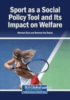 Mehmet Öçal, Mehmet Ata Öztürk - Sport as a Social Policy Tool and Its Impact on Welfare, Häftad. Tillgänglighet: Lägg i varukorg