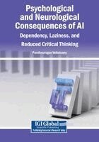 Pandimurugan Vellaisamy - Psychological and Neurological Consequences of AI: Dependency, Laziness, and Reduced Critical Thinking, Häftad