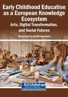 Maria Argyriou, Nikolaos Tapsis - Early Childhood Education as a European Knowledge Ecosystem: Arts, Digital Transformation, and Social Futures, Häftad. Tillgänglighet: Lägg i varukorg