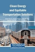 Ashish Sharma, Dimitris Potoglou, Fabio Miranda - Clean Energy and Equitable Transportation Solutions, Inbunden