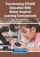 Filipe T. Moreira, Manuel Santos - Transforming STEAM Education With Maker-Inspired Learning Environments, Häftad. Tillgänglighet: Lägg i varukorg