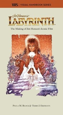 Paula M. Block, Terry J Erdmann - Labyrinth: VHS, Inbunden
