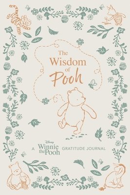James Asmus - Wisdom of Pooh: A Disney Winnie the Pooh Gratitude Journal, Inbunden