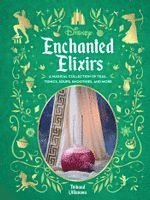 bokomslag Disney Enchanted Elixirs: A Magical Collection of Teas, Tonics, Soups, Smoothies, and More