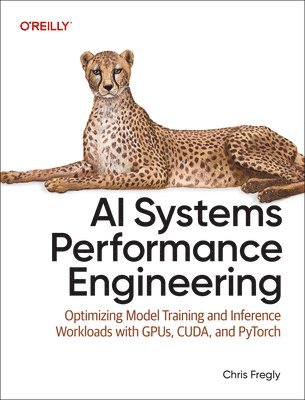 bokomslag AI Systems Performance Engineering