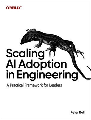 Scaling AI Adoption in Engineering: A Practical Framework for Leaders